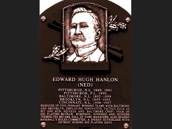 Ned Hanlon's Baseball Hall of Fame plaque.