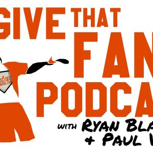 GIve that Fan a Podcast